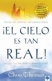 El Cielo Es Tan Real: ¿Cree Que El Cielo Existe Realmente? / Heaven Is So Real