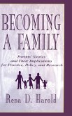 Becoming A Family Becoming A Family