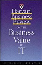 Harvard Business Review on the Business Value of IT - BUCH - Business Review, Harvard