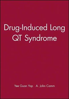 Drug-Induced Long Qt Syndrome - Yap, Yee Guan; Camm, A John