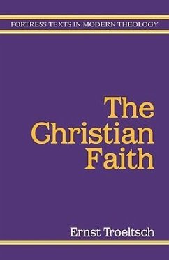 Christian Faith - Troeltsch, Ernst
