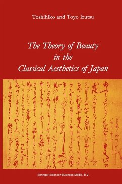 The Theory of Beauty in the Classical Aesthetics of Japan - Izutsu, T.
