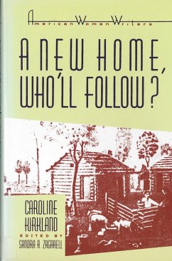 'A New Home, Who Will Follow?' by Caroline Kirkland