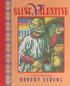 Saint Valentine - Sabuda, Robert