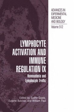 Lymphocyte Activation and Immune Regulation IX - Gupta, Sudhir / Butcher, Eugene / Paul, William E. (Hgg.)