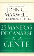 La 25 Maneras de Ganarse a la Gente - Bild 1