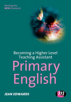 Becoming a Higher Level Teaching Assistant - Edwards, Jean