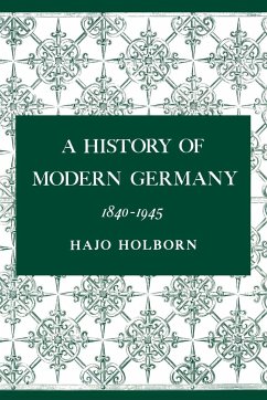 A History of Modern Germany, Volume 3 - Holborn, Hajo