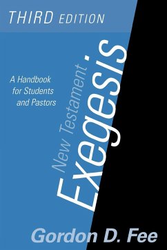 New Testament Exegesis, Third Edition - Fee, Gordon D.