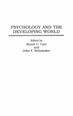 Psychology and the Developing World - Carr, Stuart; Schumaker, John