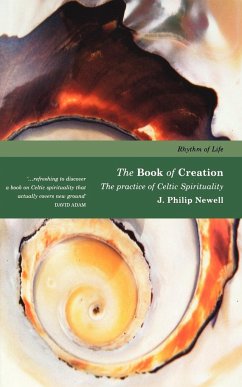 The Book of Creation - Newell, J. Philip