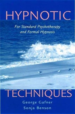 Hypnotic Techniques - Benson, Sonja; Gafner, George