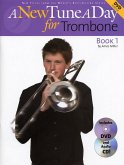 Miller, A: A New Tune a Day for Trombone Miller, A: A New Tune a Day for Trombone