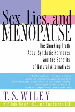 Sex, Lies, and Menopause - Wiley, T S; Taguchi, Julie; Formby, Bent