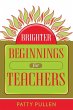 Brighter Beginnings for Teachers - Bild 1