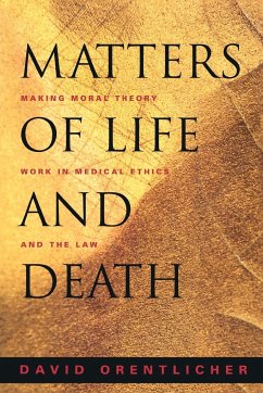 Matters of Life and Death - Orentlicher, David