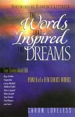 The Words That Inspired the Dreams