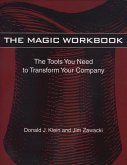 The Magic Workbook: The Rebirth of a Small Manufacturing Company