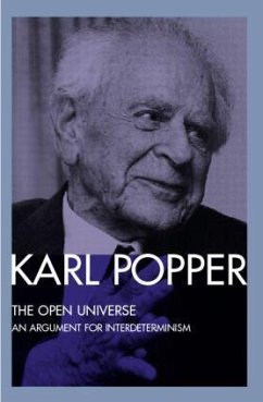 The Open Universe - Popper, Karl