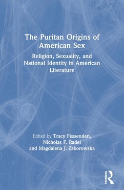 The Puritan Origins of American Sex - Fessenden, Tracy / Radel, Nicholas F. / Zaborowska, Magdalena (eds.)