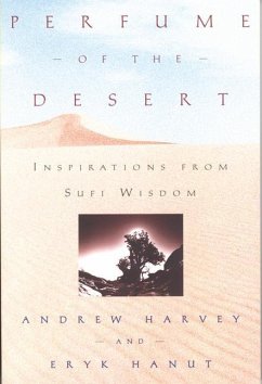 Perfume of the Desert - Harvey, Andrew; Hanut, Eryk