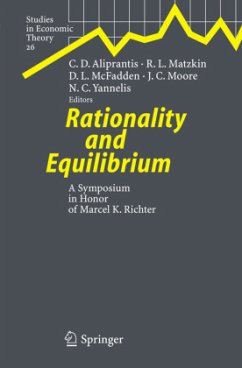 Rationality and Equilibrium - Aliprantis, Charalambos D. / Matzkin, Rosa L. / McFadden, Daniel L. / Moore, J.C. / Yannelis, Nicholas C. (eds.)