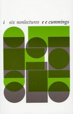 I--Six Nonlectures - Cummings, E E