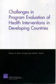 Challenges of Programs Evaluation of Health Interventions in Developing Countries