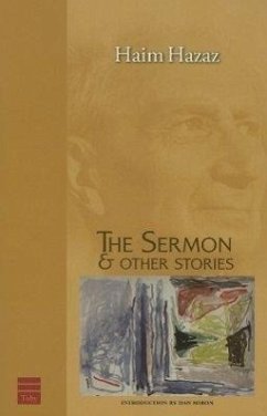 The Sermon & Other Stories - Hazaz, Haim