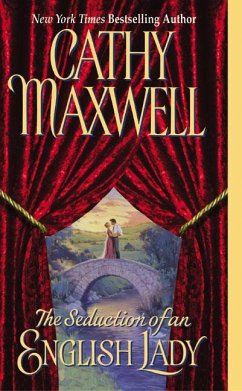 The Seduction of an English Lady - Maxwell, Cathy