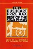 The Pushcart Prize XXX: Best of the Small Presses 2006 Edition