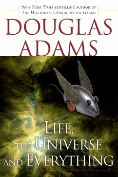 Life, the Universe and Everything - Adams, Douglas