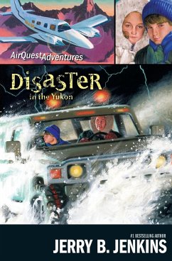 Disaster in the Yukon - Jenkins, Jerry B.