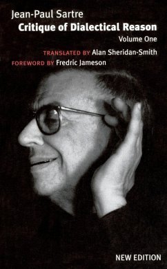 Critique of Dialectical Reason: Theory of Practical Ensembles - Sartre, Jean-Paul