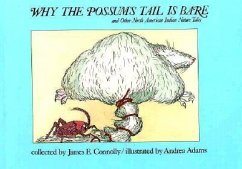 Why Possums Tail Is Bare - Connolly