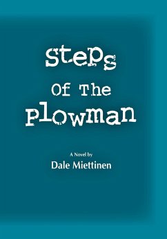Steps of the Plowman - Miettinen, Dale