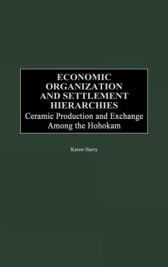 Economic Organization and Settlement Hierarchies - Harry, Karen G.