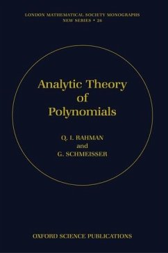 Analytic Theory of Polynomials - Rahman, Qazi Ibadur; Schmeisser, Gerhard