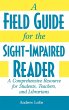 A Field Guide for the Sight-Impaired... - Bild 1