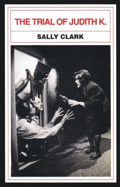 The Trial of Judith K. - Clark, Sally