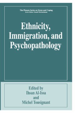 Ethnicity, Immigration, and Psychopathology - Al-Issa, Ihsan / Tousignant, Michel (Hgg.)