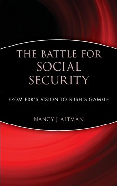 The Battle for Social Security - Altman, Nancy J