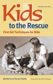 Kids to the Rescue! Kids to the Rescue!