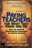 Paying Teachers for What They Know and Do