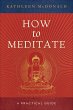 How to Meditate - Bild 1
