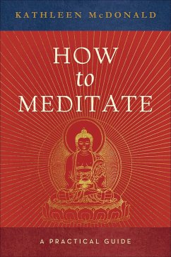 How to Meditate - McDonald, Kathleen