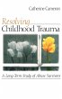 Resolving Childhood Trauma - Bild 1