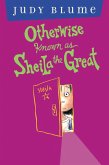 Otherwise Known as Sheila the Great