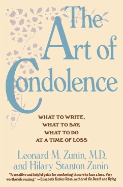 Art of Condolence, The - Zunin, Leonard M. Art of Condolence, The - Zunin, Leonard M.