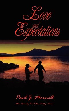 Love and Expectations - Marnell, Paul J.